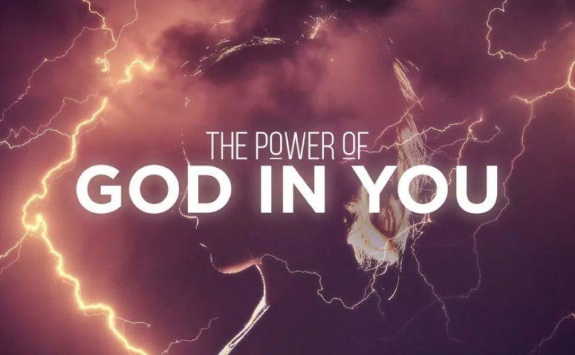 The Power of God in You