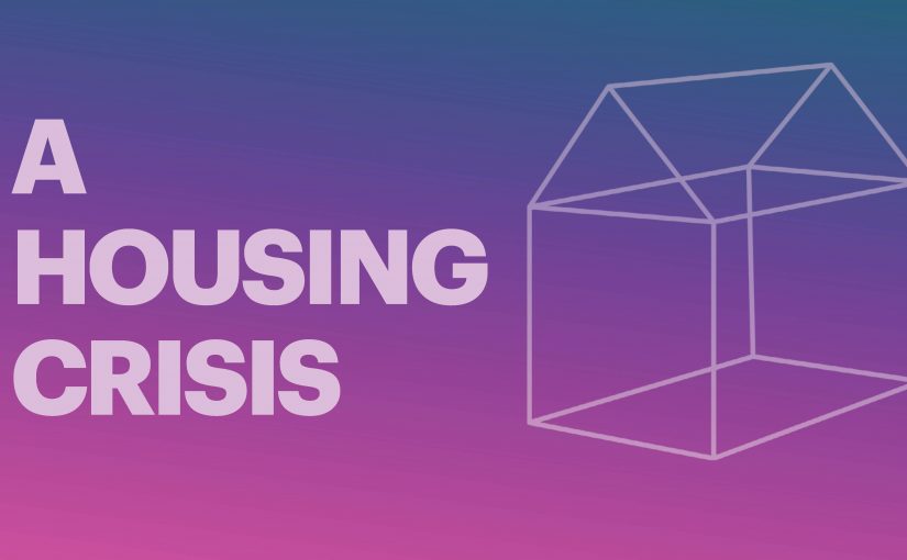 A Housing Crisis