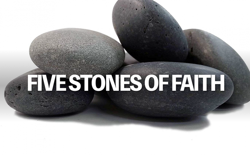 Five Stones of Faith