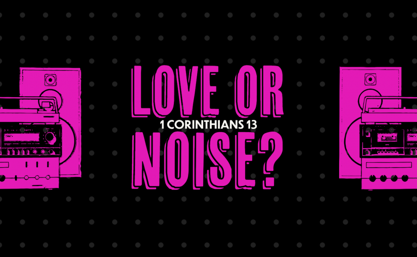 Love or Noise?