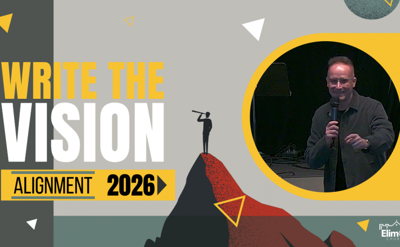 Alignment- Write the Vision